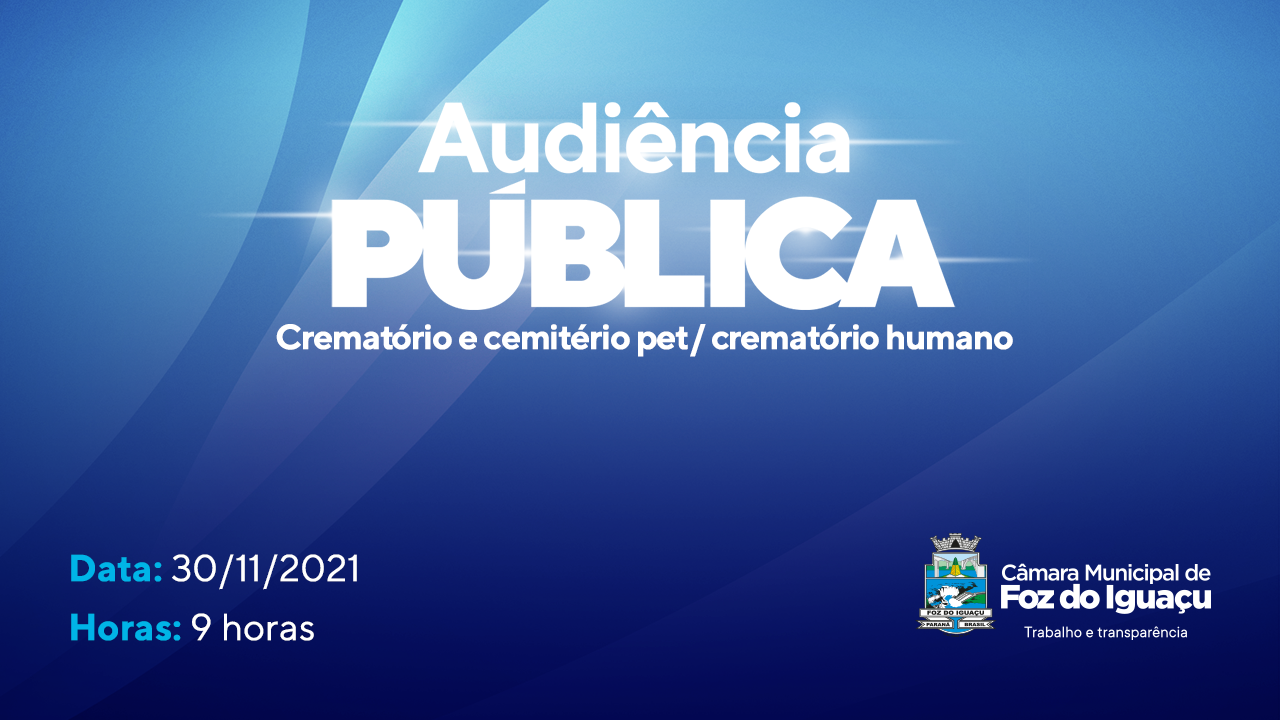 Câmara de Foz realiza audiência pública para debater crematórios para cadáveres humanos e para pets