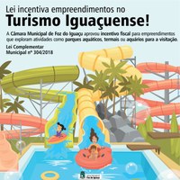 Lei incentiva empreendimentos no turismo Iguaçuense 